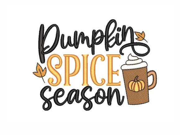Pumpkin Spice Season Embroidery Design Review